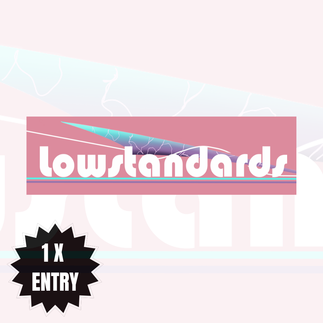 LOW STANDARDS - PINK- STICKER
