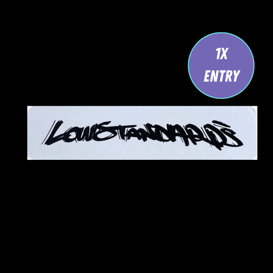 LOW STANDARDS - BLACK - STICKER