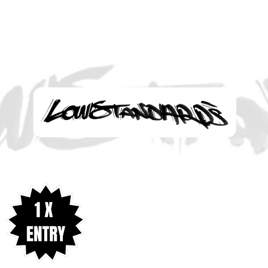 LOW STANDARDS - BLACK - STICKER