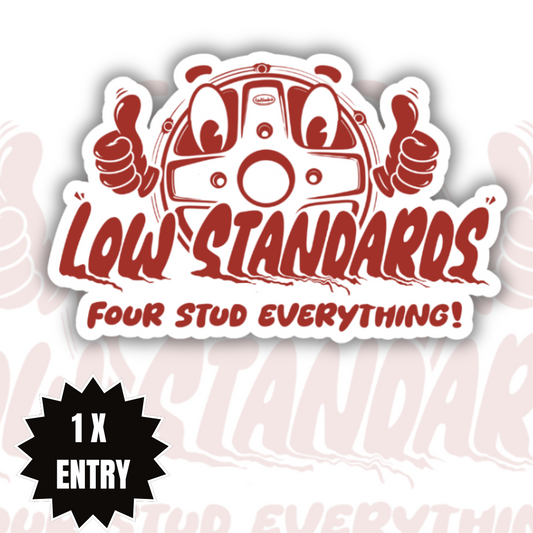 LOW STANDARDS - THUMBS UP STICKER- MULTIPLE COLOUR